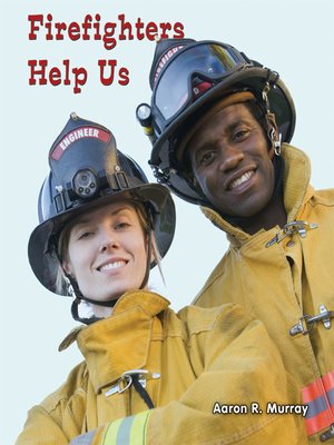 cover image of Firefighters Help Us